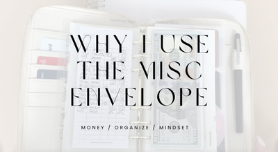 Why I Use The Misc Envelope / Why It’s A Buffer And How It Can HELP you!